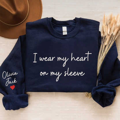 Embroidered Custom I Wear My Heart On My Sleeve Sweatshirt