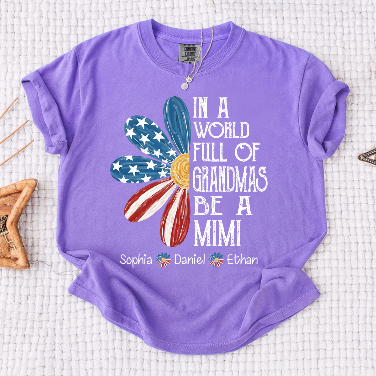 Comfort Colors In a World Full of Grandmas Be a Mimi Shirt, Custom Family T Shirt with Kids Names, Great for Mother's Day and Patriotic Events