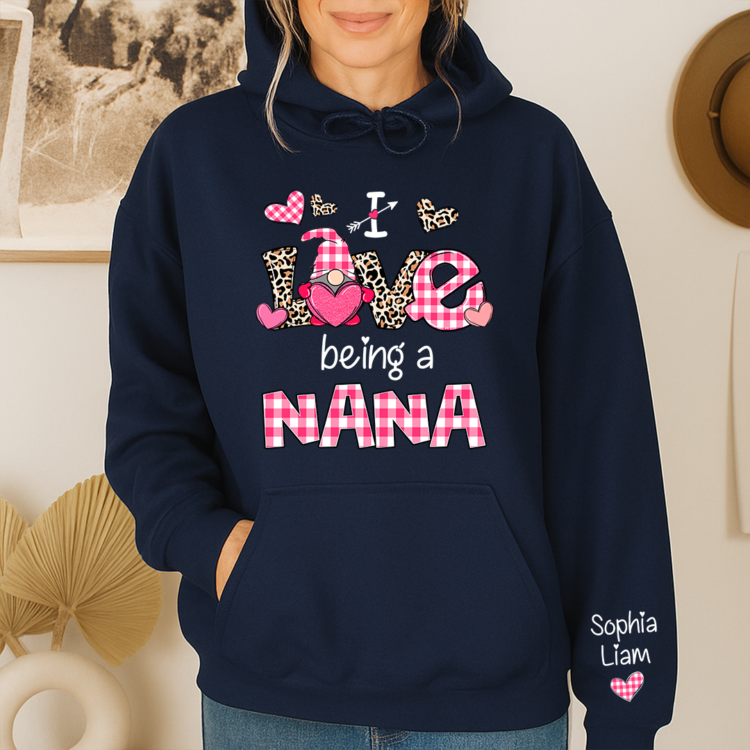 Personalized Nana Hoodie I Love Being a Nana with Custom Names, Cute Grandma Hoodie for Valentine Season