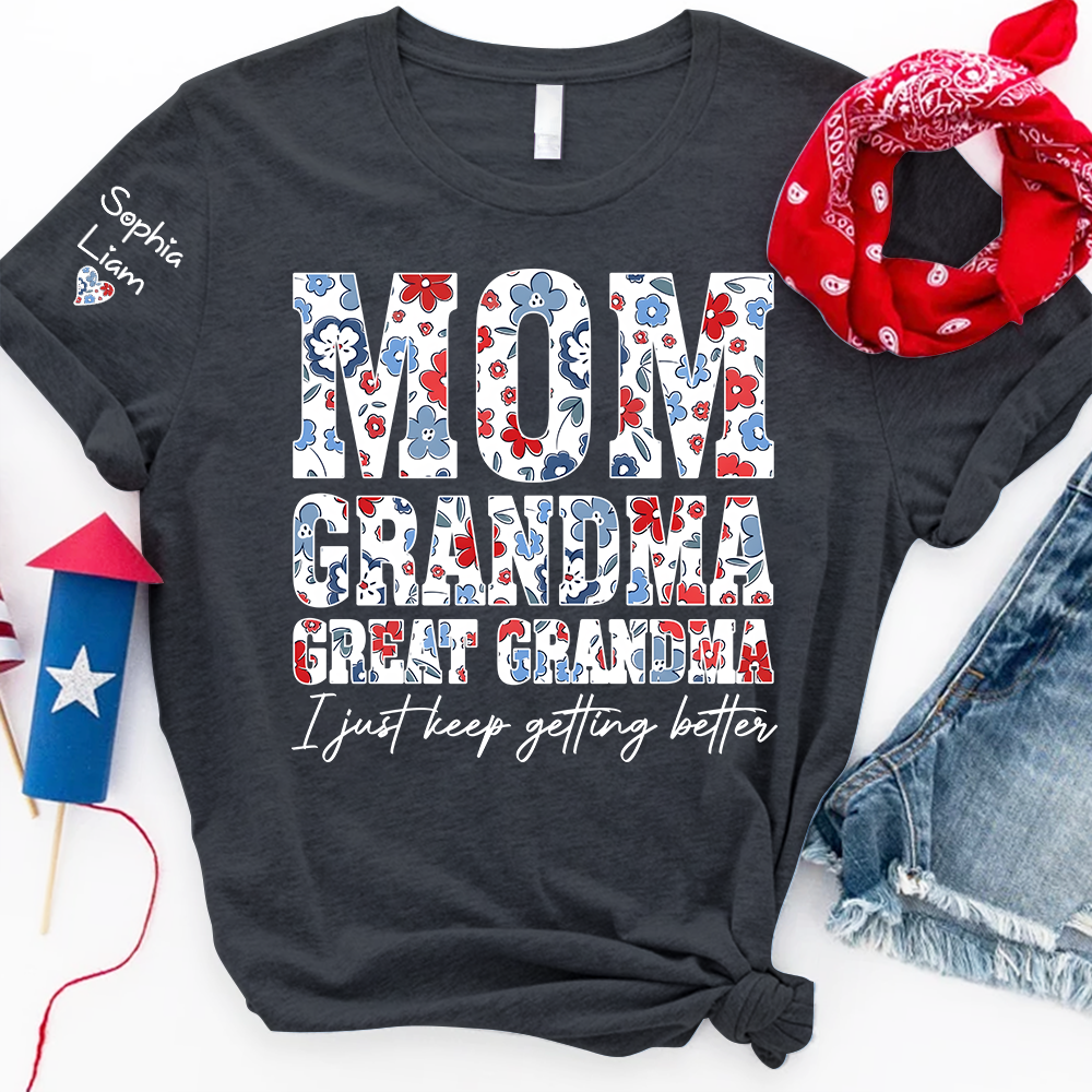 Mom Grandma Great Grandma Shirt, Patriotic Floral Tee with Custom Names, Gift for Mom Grandma Great Grandma Family Shirt