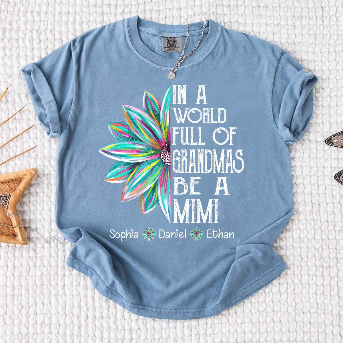 Comfort Colors In A World Full Of Grandmas Be A Mimi Shirt, Personalized Mimi T Shirt with Grandkids Names, Custom Grandma Gift Tee