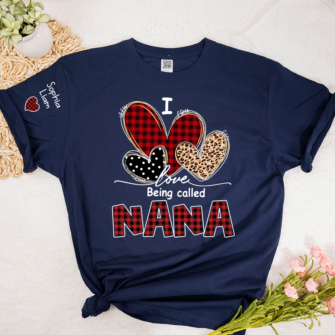 I Love Being Called Nana T-Shirt, Personalized Grandma T-Shirt with Kids Names