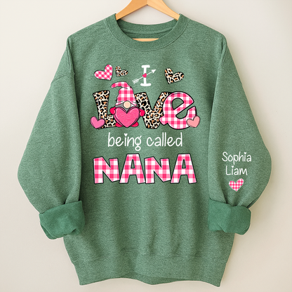 Personalized Nana Sweatshirt Valentine Gift I Love Being Called Nana with Grandkids Names