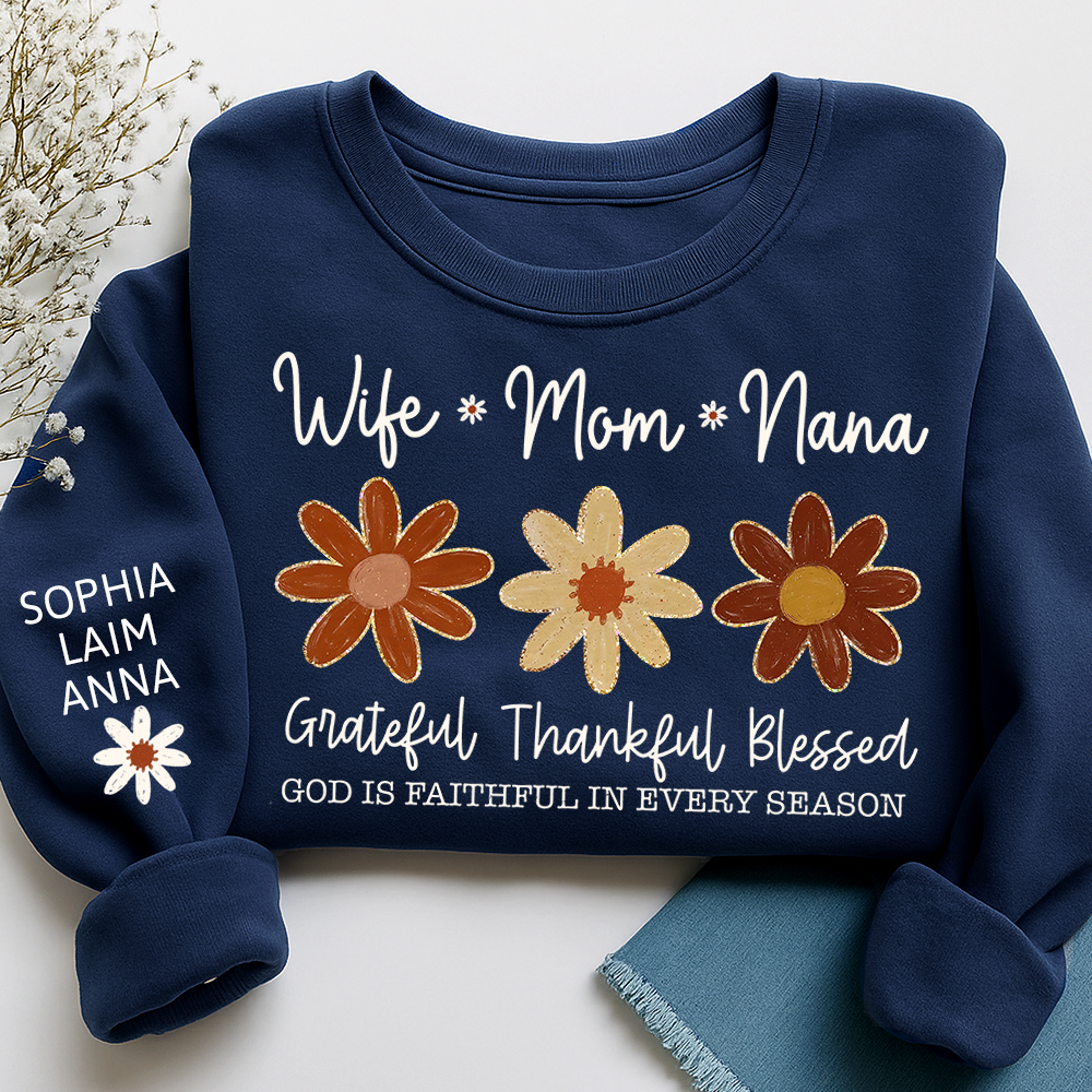 Personalized Grateful Blessed Grateful Sweatshirt, Custom Nicknames of Mom Wife Nana for Mimi and Kids