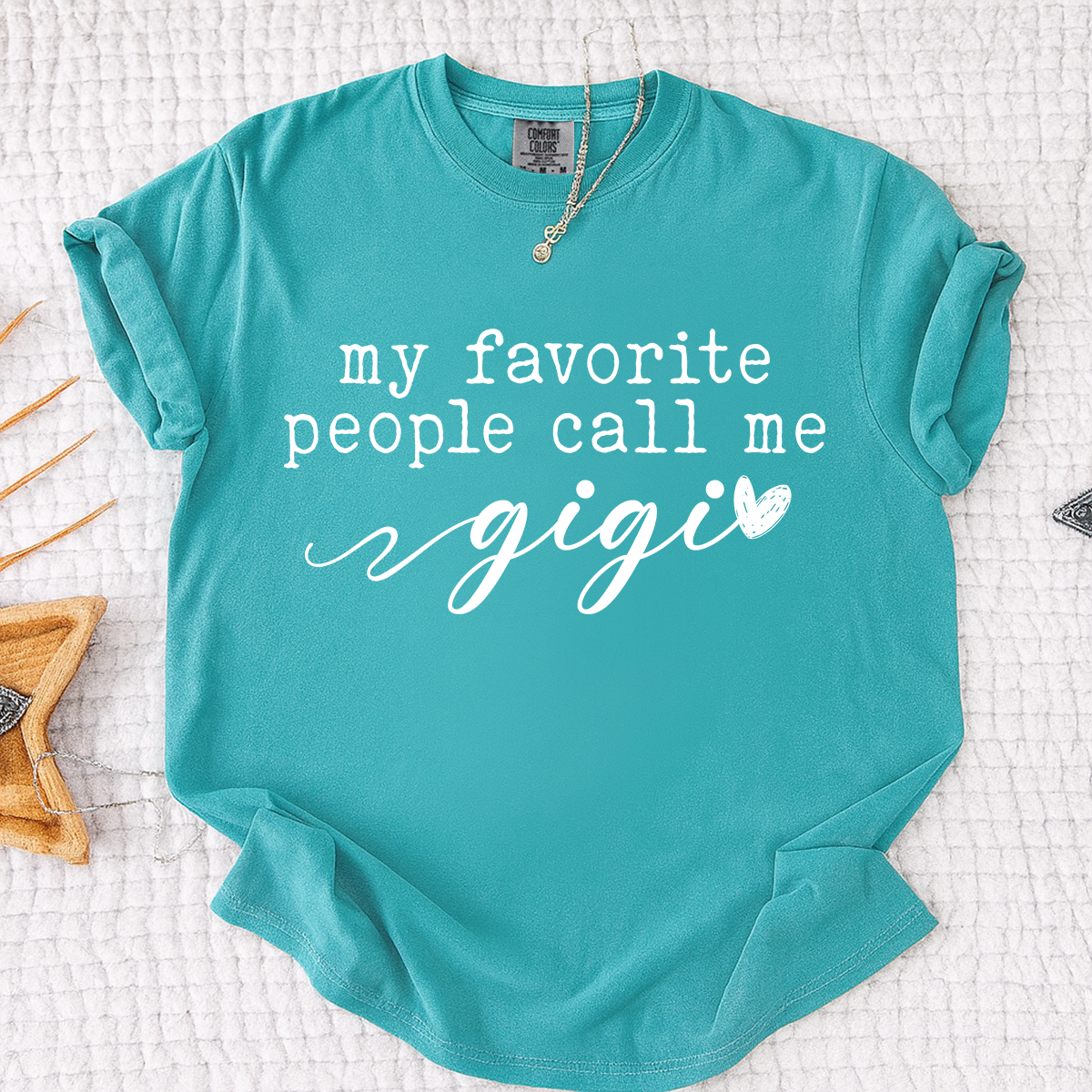 Comfort Colors® My Favorite People Call Me Gigi Shirt, Cute Gigi Grandma Tee with Heart Design