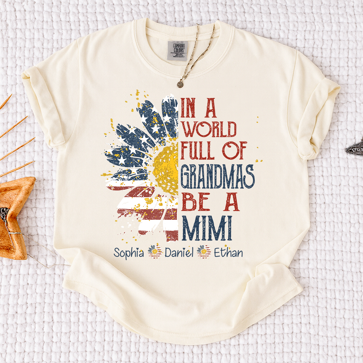 Comfort In a World Full of Grandmas Be a Grandma Shirt, Personalized Patriotic Grandma Shirt with Custom Names
