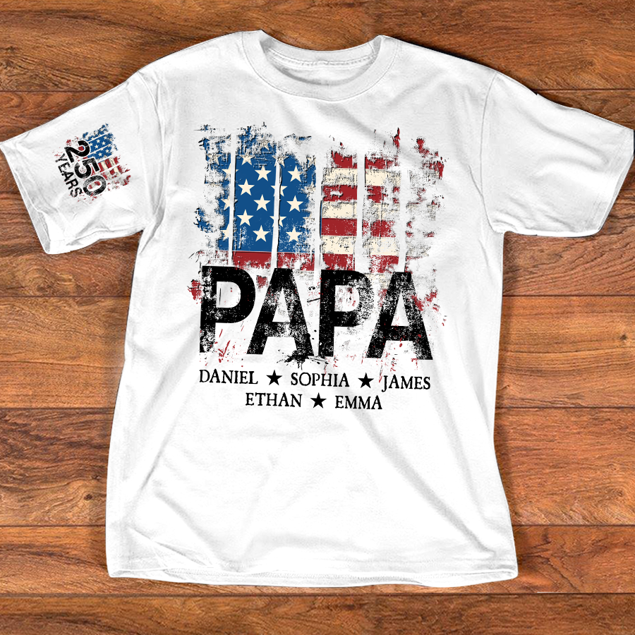 Custom Papa Shirt, 250th Anniversary USA Flag Design, Personalized with Grandkids Names, Patriotic Gift
