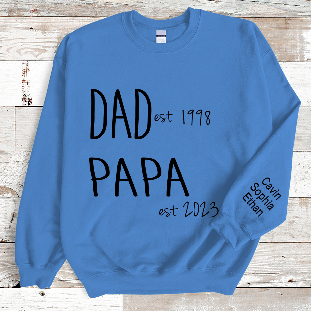 Dad And Grandpa Est And Kids Sweatshirt