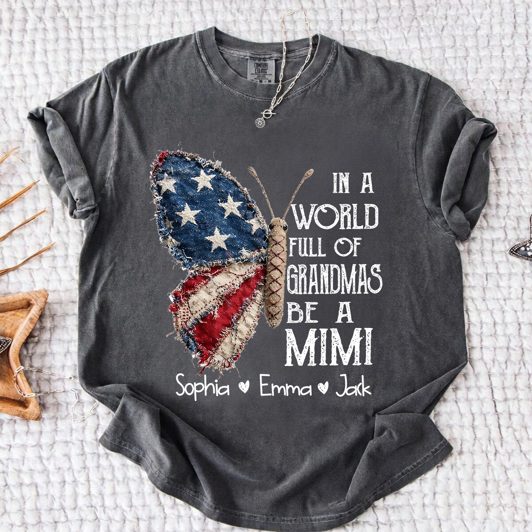Comfort Colors Personalized Mimi Shirt – "In a World Full of Grandmas, Be a Mimi" Butterfly Design with Custom Family Names