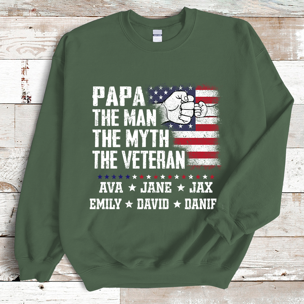 Flag Papa Grandpa The Man The Myth The Veteran Hand Sweatshirt