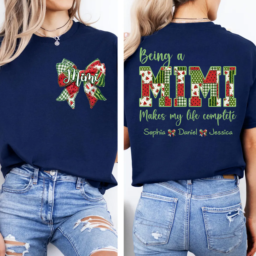 Personalized Mimi Watermelon Bow Shirt, Being a Mimi Makes My Life Complete T Shirt, Custom Grandma Gift with Grandkids Names