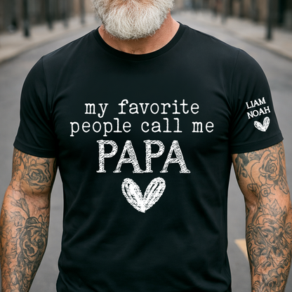 Custom Grandpa T-Shirt, My Favorite People Call Me with Family Names, Ideal Gift for Grandfather