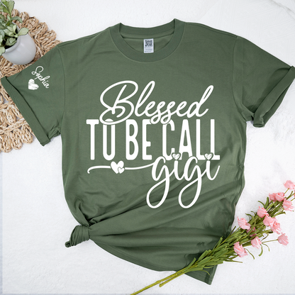 Custom Name Blessed To Be Call Gigi TShirt, Cozy Gift For Grandma And Her Grandkids