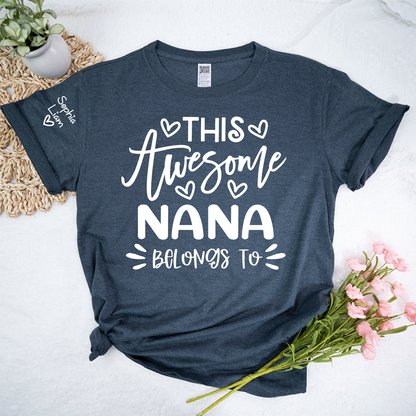 This Awesome Nana Belongs to T Shirt, Personalized Family Shirt for Grandmother