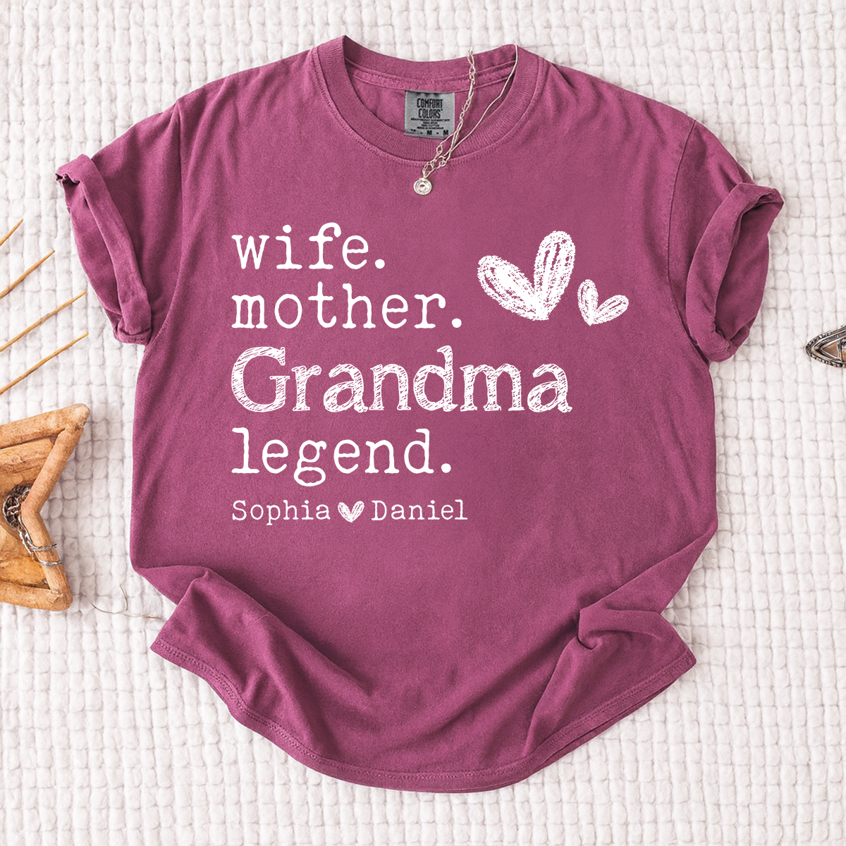 Comfort Colors Wife Mother Grandma Legend Shirt, Personalized Shirt with Kids Names, Gift for Grandma, Wife, and Mom