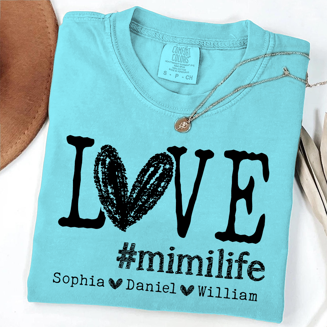Comfort Colors LOVE mimilife Shirt, Custom Grandmother T Shirt with Kids' Names, Personalized Mimi Shirt, Perfect for Mother's Day, Birthday