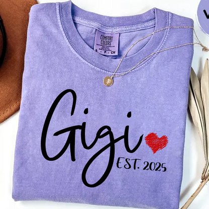 Comfort Colors® Personalized Gigi Est 2025 T-Shirt