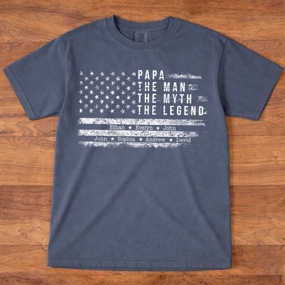 Comfort Colors Personalized Papa The Man The Myth The Legend Shirt – Custom Dad Gift with Kids Names and American Flag Design