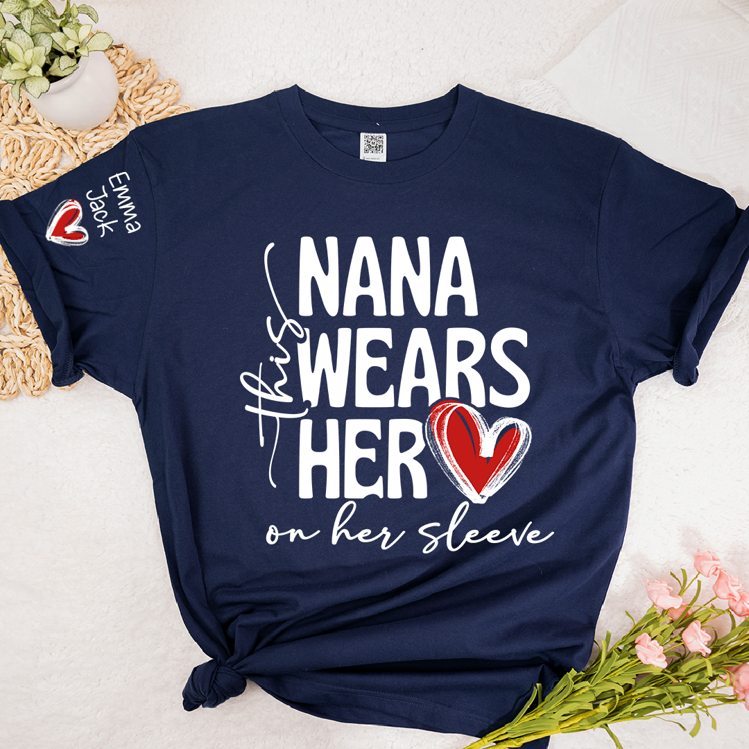 Nana Wears Her Heart on Her Sleeve Shirt, Personalized Grandkids Names Family T Shirt