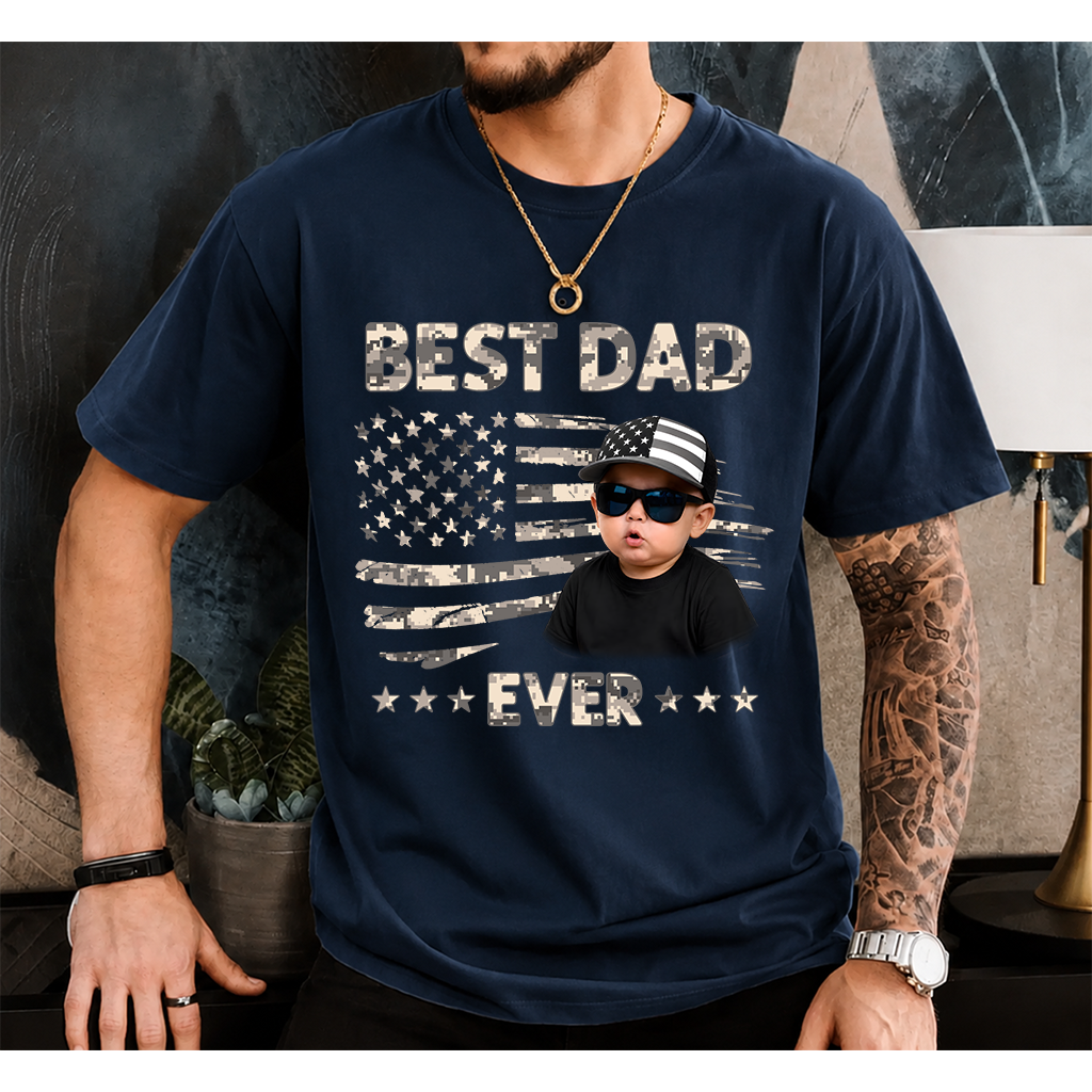 Best Dad Ever T-Shirt – Personalized Custom Baby Photo Gift for Father Papa Birthday Fathers Day