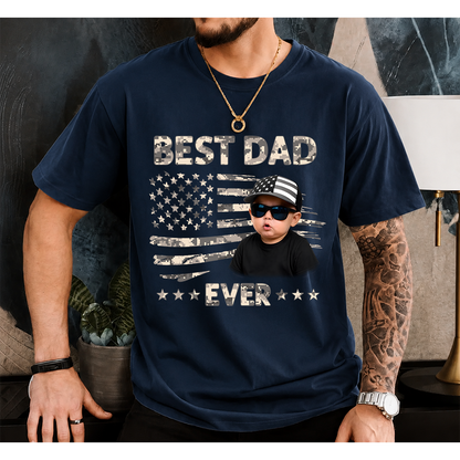 Best Dad Ever T-Shirt – Personalized Custom Baby Photo Gift for Father Papa Birthday Fathers Day