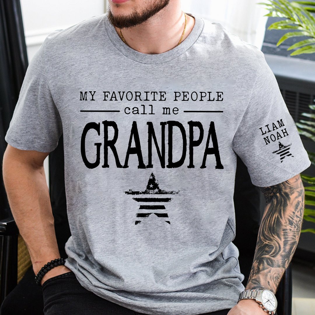 My Favorite People Call Me Grandpa Shirt, Custom T-Shirt with Kids' Names, Perfect Gift for Grandpa