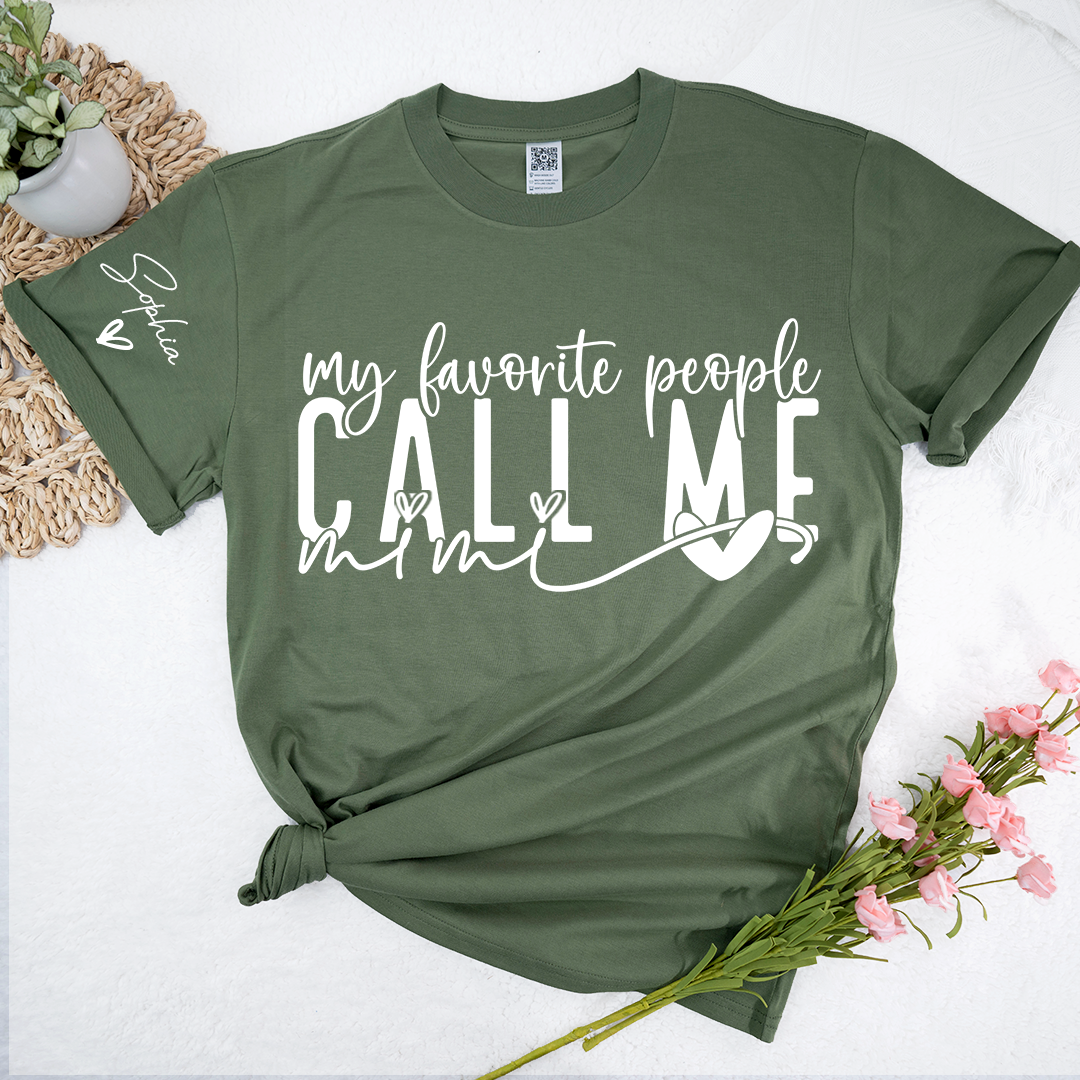 Personalized My Favorite People Call Me Mimi TShirt, Custom Name Tee For Grandma And Kids