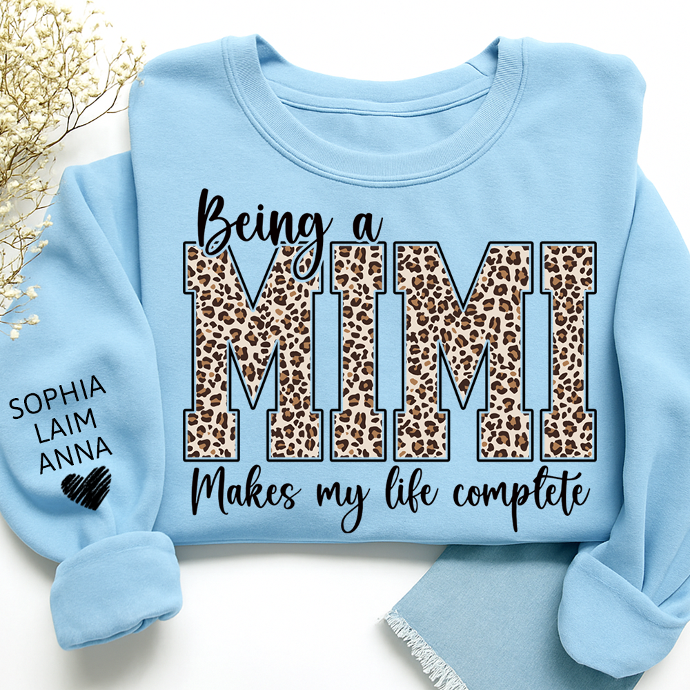 Personalized Being a Mimi Makes My Life Complete Sweatshirt, Custom Nicknames for Mimi And Kids