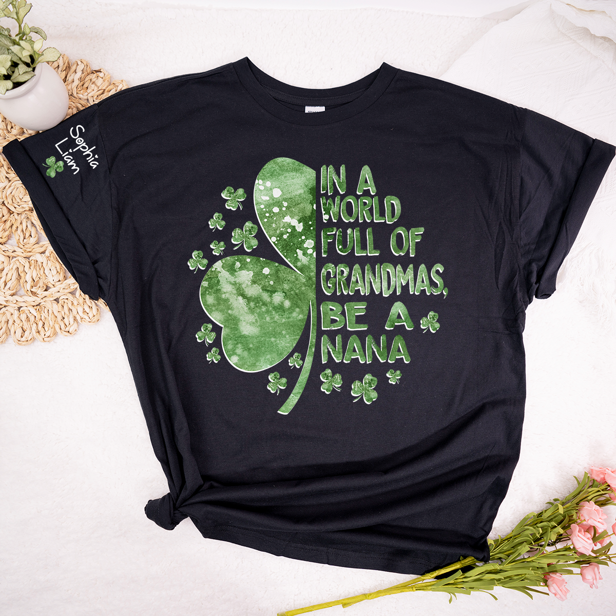 In A World Full Of Grandmas Be A Nana Shirt, St Patrick’s Day Nana Shirt With Shamrock, Personalized Grandma Shirt With Kids Names