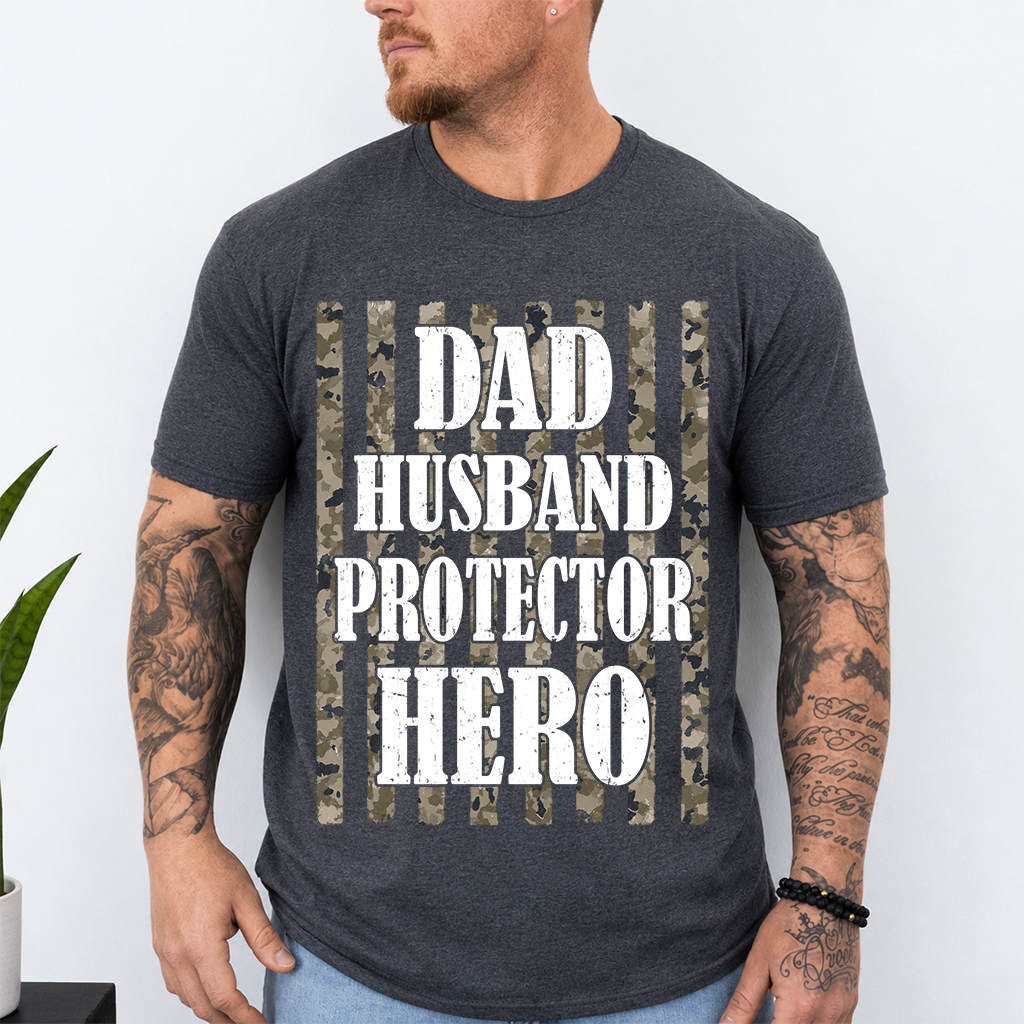 Dad Husband Protector Hero T-Shirt – Camouflage Patriotic Gift for Dad Daddy Papa