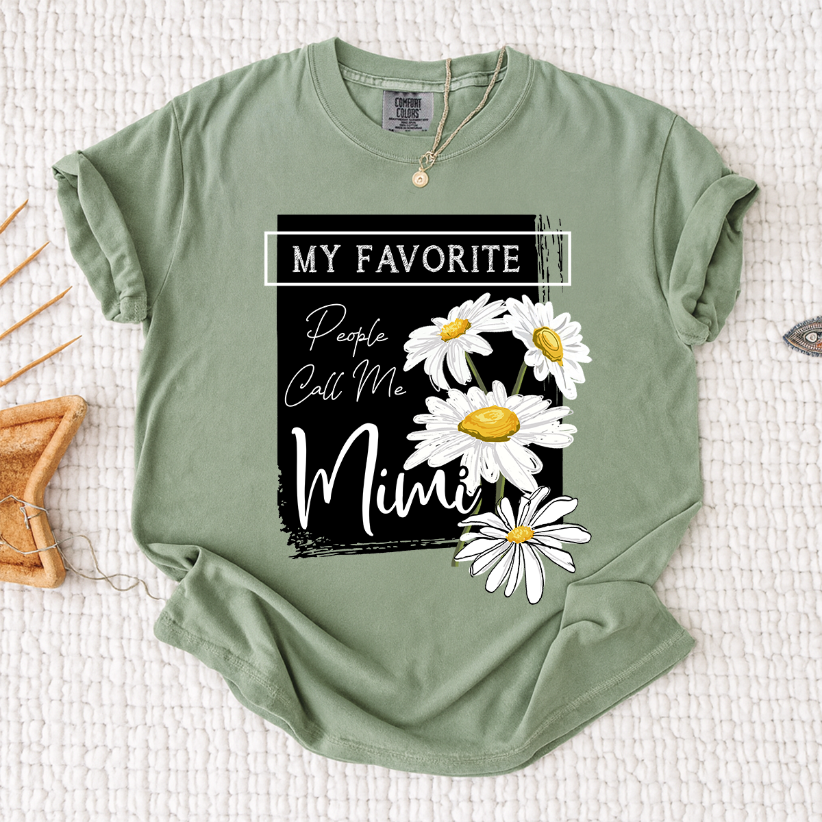 Comfort Colors® Personalized Mimi Shirt, My Favorite People Call Me Tee with Daisy Design, Custom Gift for Grandma