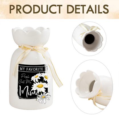 Custom Ceramic Flower Vases, My Favorite People Call Me with Daisy Design, Ideal Gift for Grandma