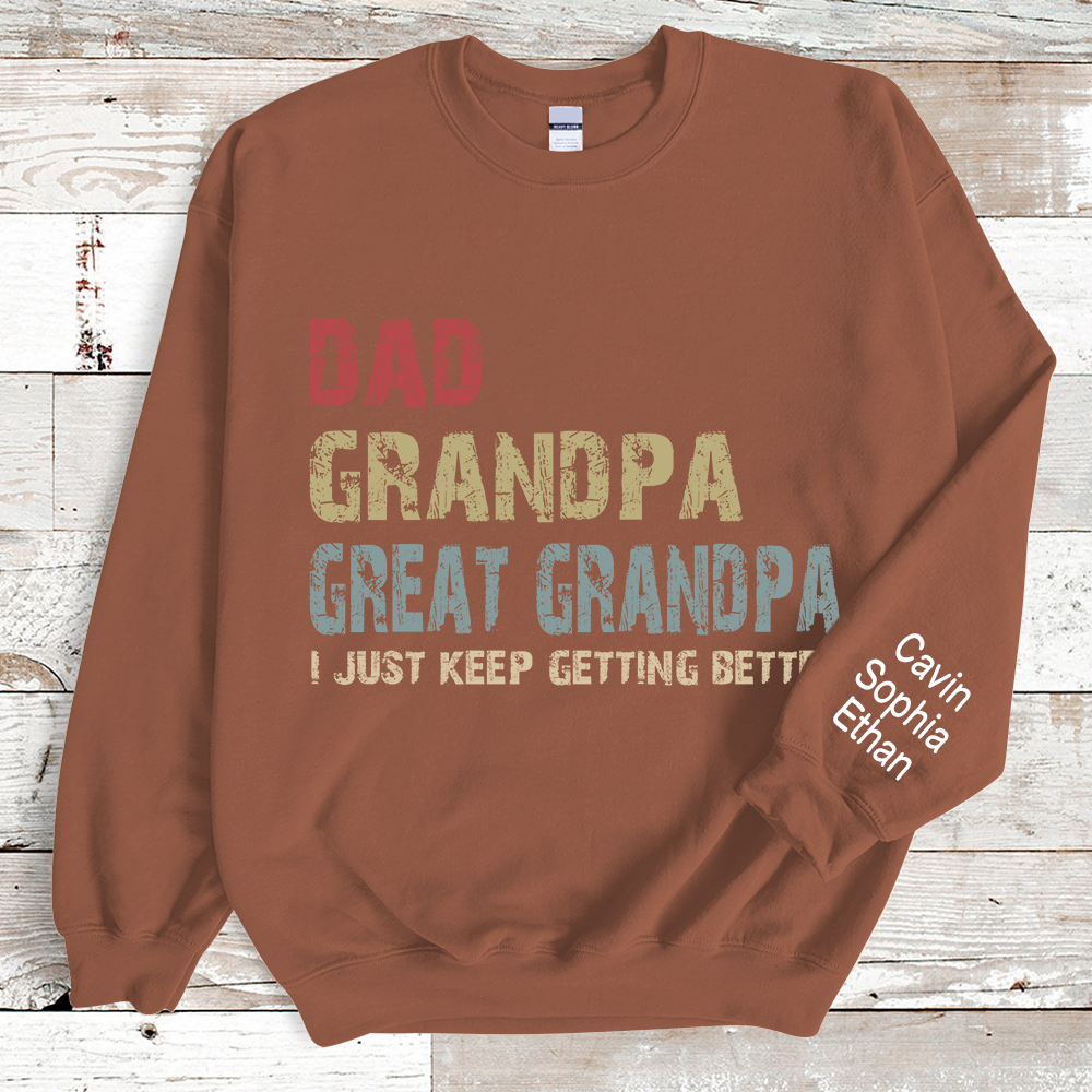 Dad Grandpa Great Grandpa And Kids Sweatshirt