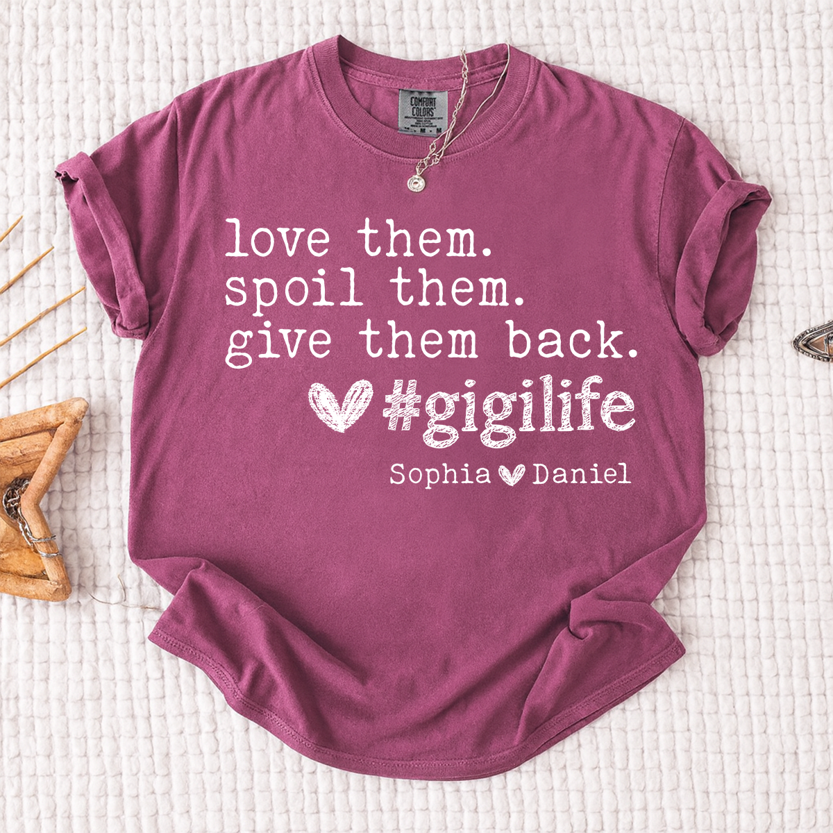 Comfort Colors Gigi Life Shirt Love Them Spoil Them Give Them Back, Personalized Gigi T Shirt with Kids Names, Funny Grandma Gift