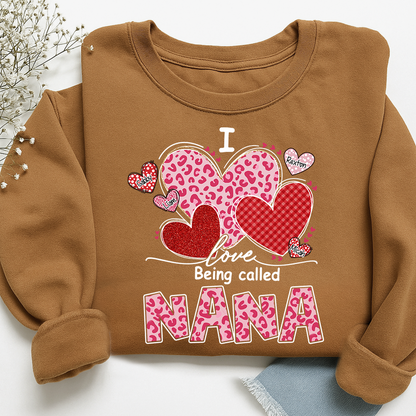I Love Being a Nana Design, Cute Nana Sweatshirt, I For Gift Grandma And Kids