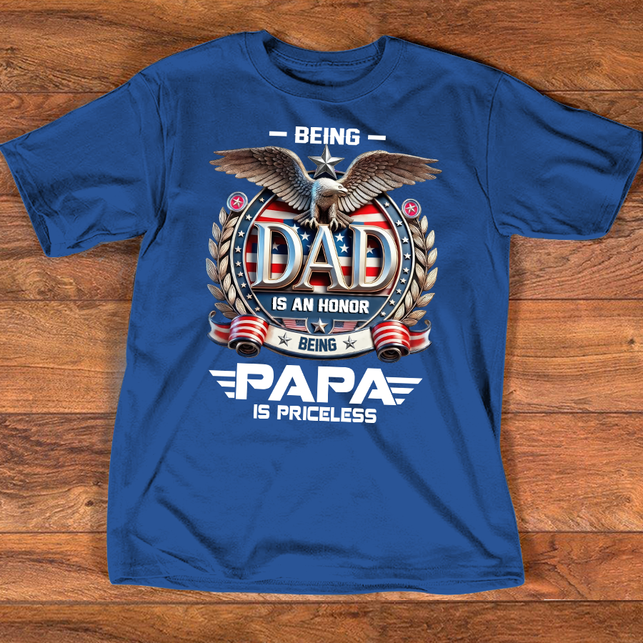 Papa Shirt Patriotic Eagle Design, Being Dad Is an Honor Quote T Shirt, Gift for Grandpa Papa