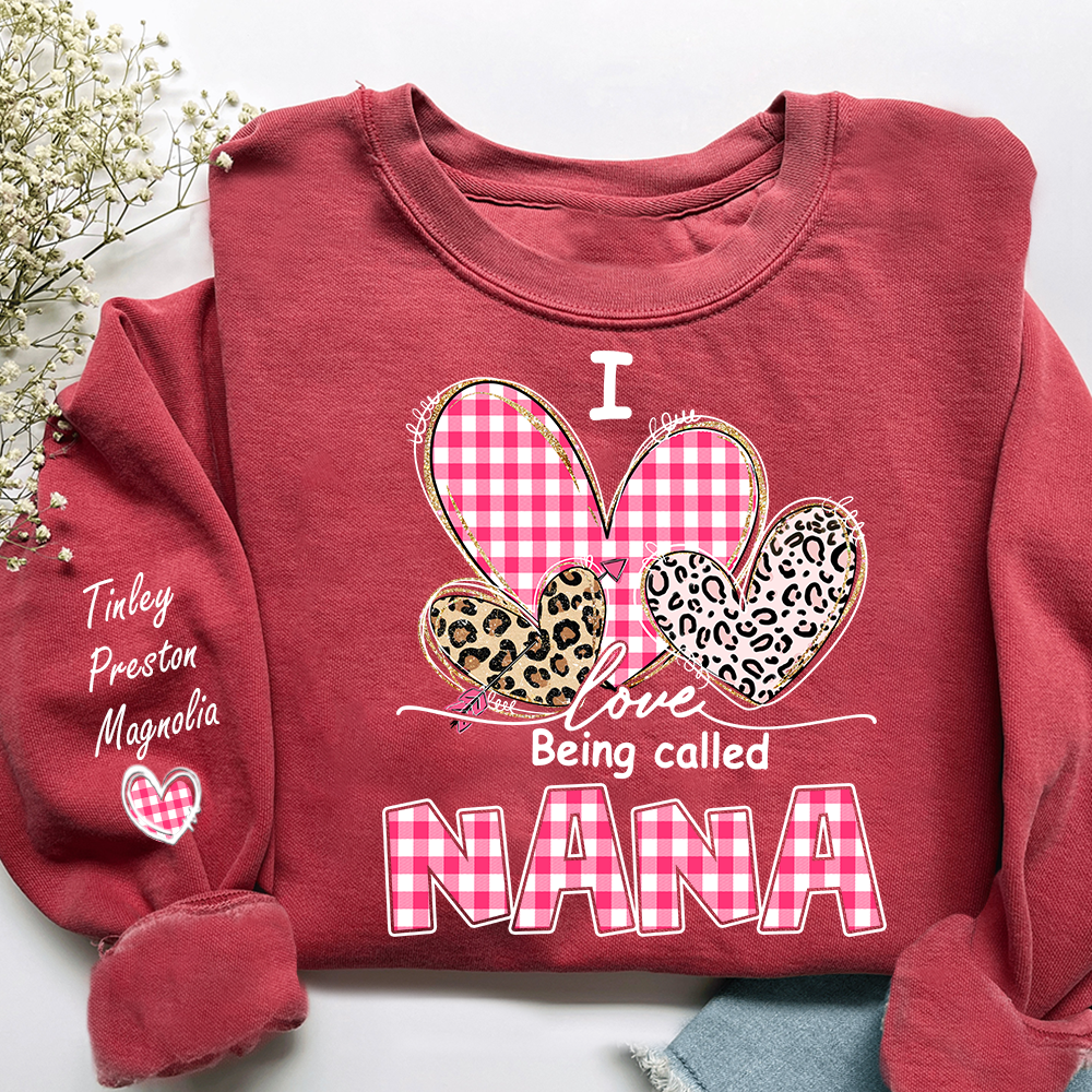 Grandma Valentine Sweatshirt, I Love Being Nana Heart Design, Personalized Family Love Crewneck