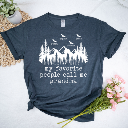 My Favorite People Call Me Grandma Shirt, Personalized Grandma Tee with Names, Rustic Mountain Family Shirt