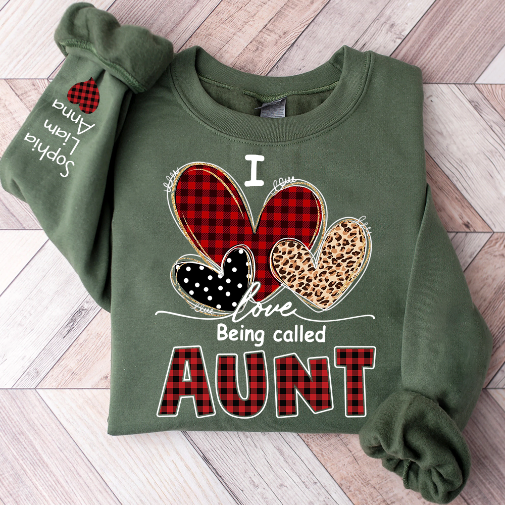 I Love Being Calling Aunt Sweatshirt, Personalized Name Shirt for Family