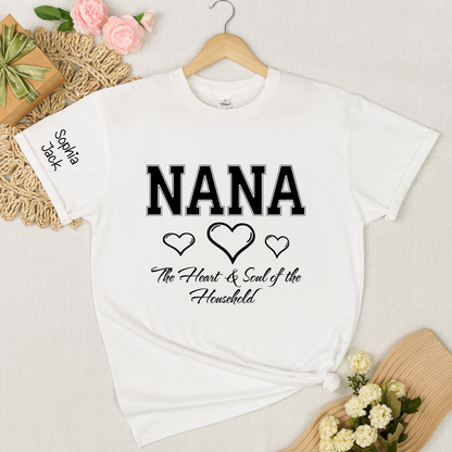 Personalized "Heart & Soul of the Household" T-Shirt – Custom Nana, Mimi, Grandma, Gigi Shirts, Family Gift for Mother’s Day,