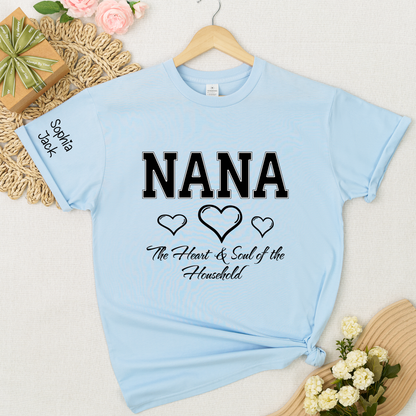 Personalized "Heart & Soul of the Household" T-Shirt – Custom Nana, Mimi, Grandma, Gigi Shirts, Family Gift for Mother’s Day,