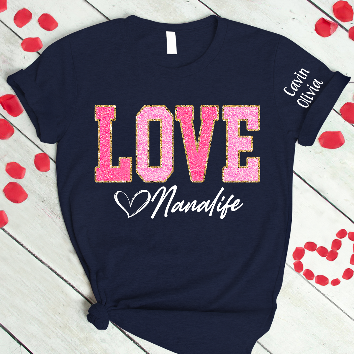 Custom Love Grandma Life Glitter Valentine T-Shirt