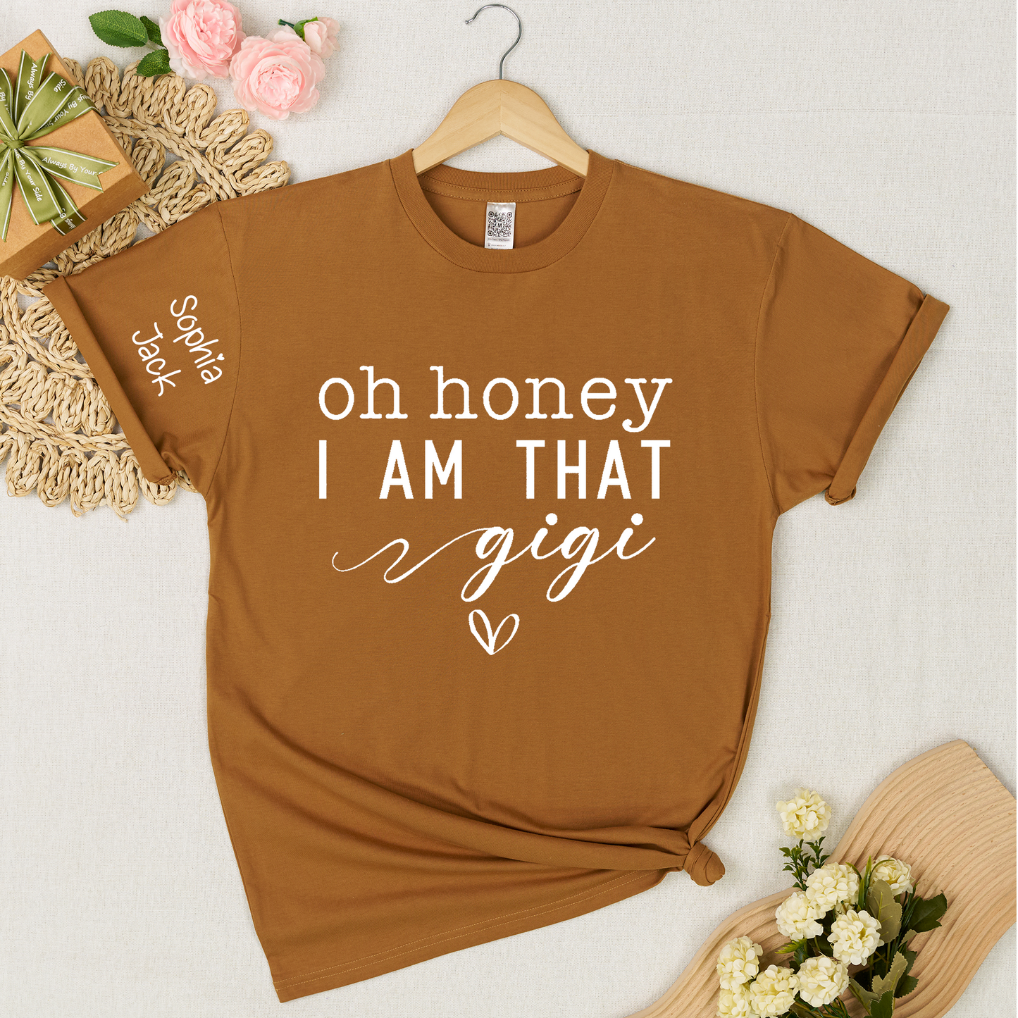 Custom Gigi Shirt, Personalized 'Oh Honey I Am That Gigi' T-Shirt with Names, Gifts for Grandmothers, Mother's Day Apparel