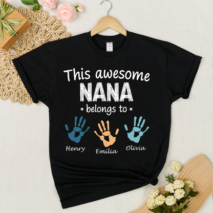 Personalized Nana Shirt with Kids Names & Handprints, Custom Grandma T Shirt, This Awesome Nana Belongs To, Gift for Nana from Grandkids, Family Matching Tee