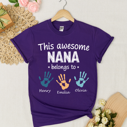 Personalized Nana Shirt with Kids Names & Handprints, Custom Grandma T Shirt, This Awesome Nana Belongs To, Gift for Nana from Grandkids, Family Matching Tee