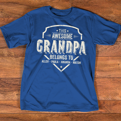 Personalized This Awesome GRANDPA Belongs To T Shirt, Custom Family Names, Perfect Gift for Grandpa