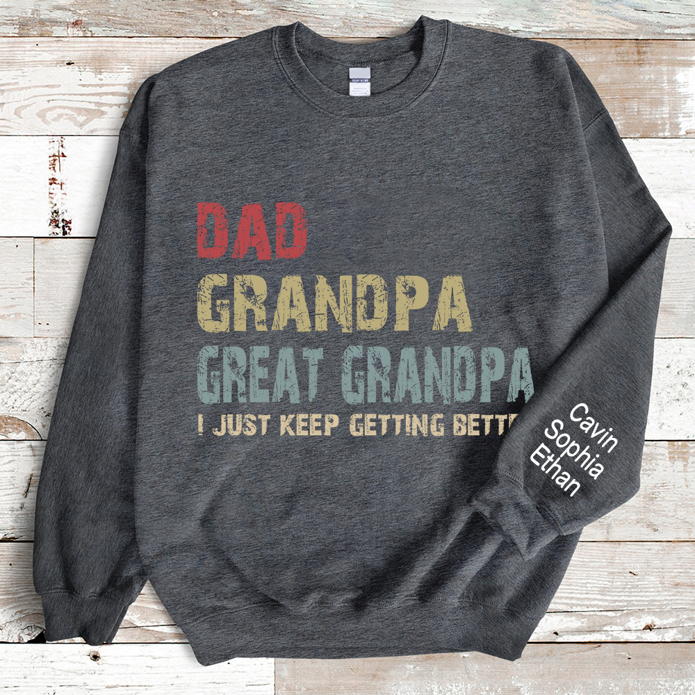 Dad Grandpa Great Grandpa And Kids Sweatshirt