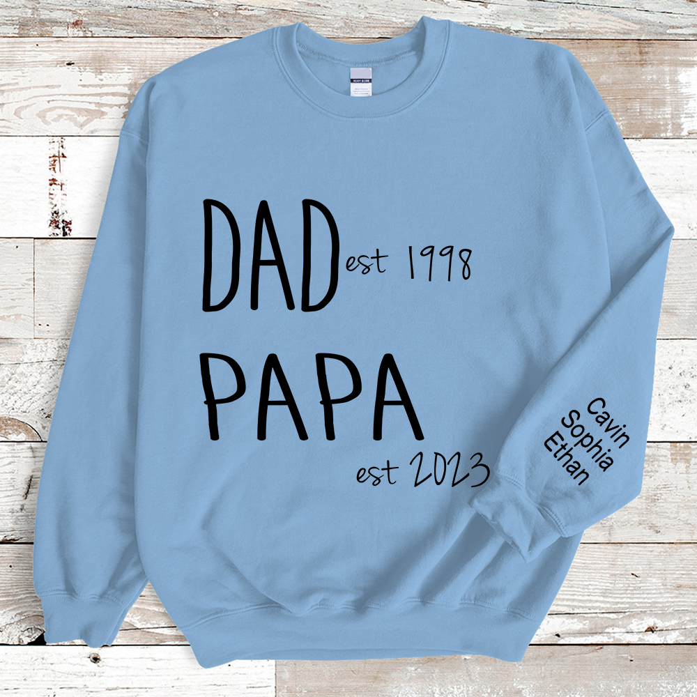 Dad And Grandpa Est And Kids Sweatshirt