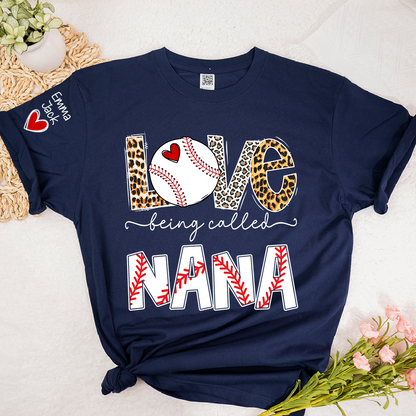 Love Being Called Nana Shirt, Personalized Baseball Design T-Shirt for Nana with Custom Names