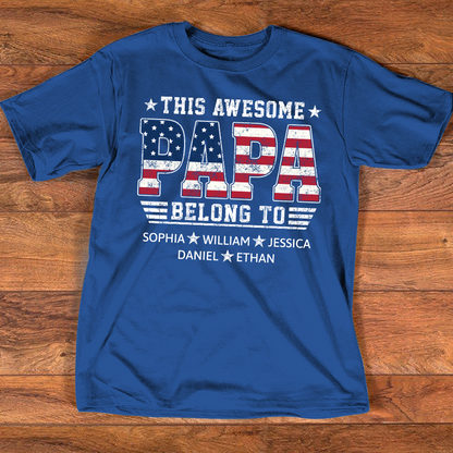 Custom Papa Shirt with Kids Names This Awesome Papa Belongs To Patriotic Grandpa Fathers Day Gift